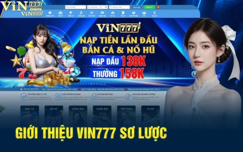 Giới thiệu Vin777: Sân chơi giải trí trực tuyến đẳng cấp 3 Giơí thiệu vin777
