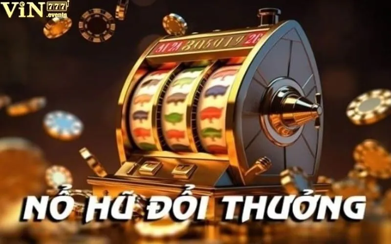 Khung Giờ Nổ Hũ: Thời Điểm Vàng Săn Hũ Tại Vin777 4 Khung giờ nổ hũ