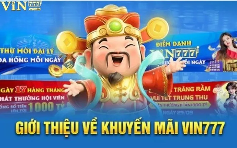 Khuyến mãi Vin777: Ưu đãi hấp dẫn dành cho người chơi mới 3 Khuyến mãi Vin777