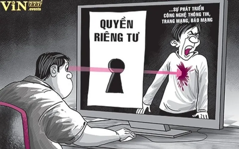 Quyền Riêng Tư: Cam Kết Bảo Mật Thông Tin Tại Vin777 3 Quyền riêng tư